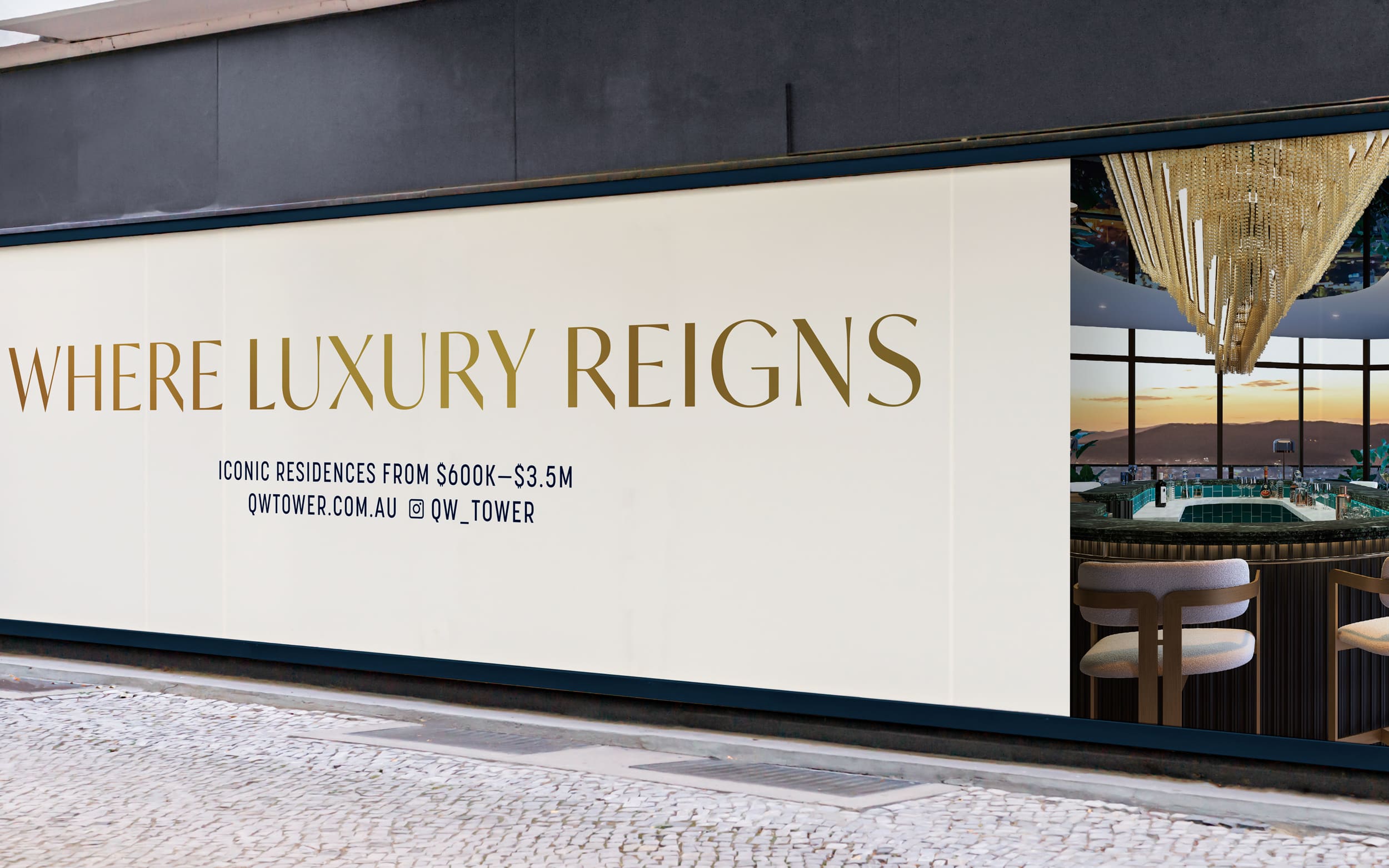 QWT hoarding - where luxury reigns